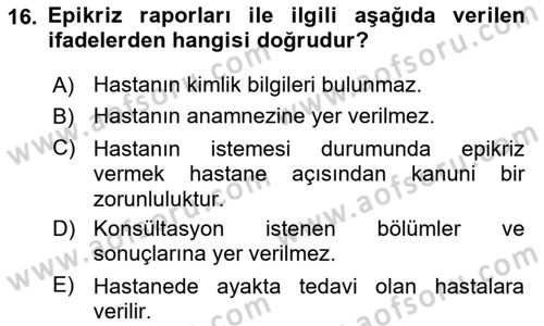 Tıbbi Belgeleme Dersi 2025 - 2026 Yılı Yaz Okulu Sınav Soruları 16. Soru