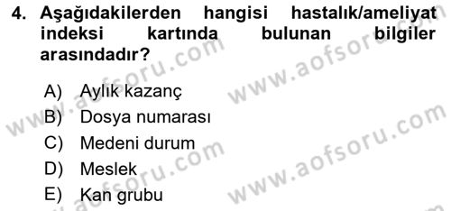 Tıbbi Belgeleme Dersi 2025 - 2026 Yılı Yaz Okulu Sınav Soruları 4. Soru