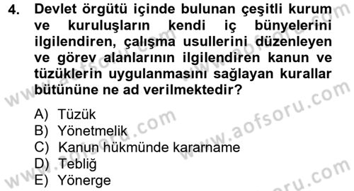 Sağlık Kurumları Mevzuatı Dersi 2012 - 2013 Yılı (Vize) Ara Sınav Soruları 4. Soru