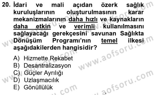 Sağlık Kurumları Mevzuatı Dersi 2012 - 2013 Yılı (Final) Dönem Sonu Sınav Soruları 20. Soru