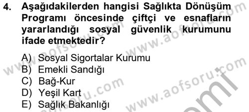 Sağlık Kurumları Mevzuatı Dersi 2012 - 2013 Yılı (Final) Dönem Sonu Sınav Soruları 4. Soru
