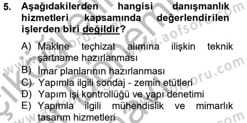Sağlık Kurumları Mevzuatı Dersi 2012 - 2013 Yılı (Final) Dönem Sonu Sınav Soruları 5. Soru