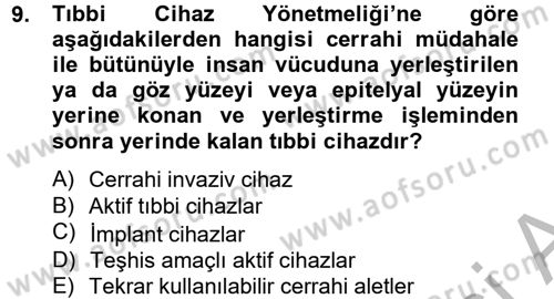 Sağlık Kurumları Mevzuatı Dersi 2013 - 2014 Yılı (Vize) Ara Sınav Soruları 9. Soru