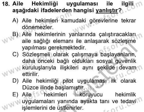 Sağlık Kurumları Mevzuatı Dersi 2013 - 2014 Yılı (Final) Dönem Sonu Sınav Soruları 18. Soru