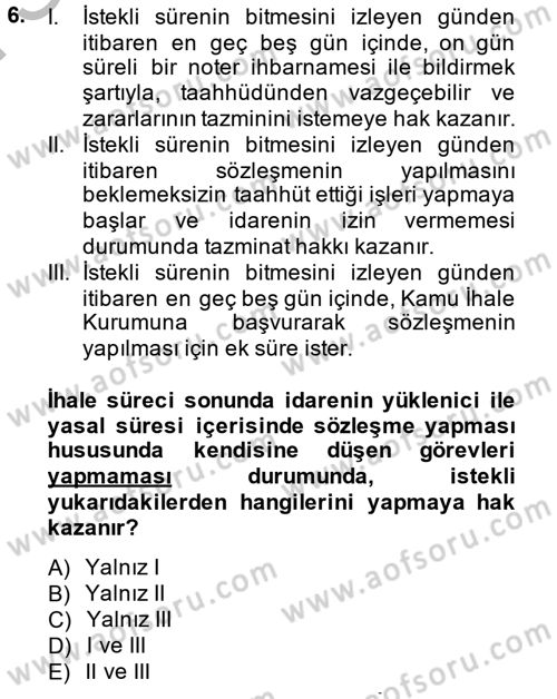 Sağlık Kurumları Mevzuatı Dersi 2013 - 2014 Yılı (Final) Dönem Sonu Sınav Soruları 6. Soru