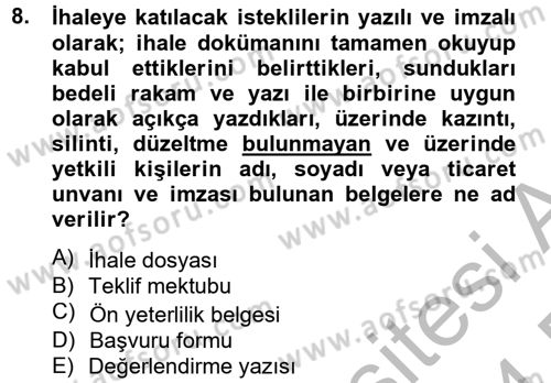 Sağlık Kurumları Mevzuatı Dersi 2013 - 2014 Yılı (Final) Dönem Sonu Sınav Soruları 8. Soru