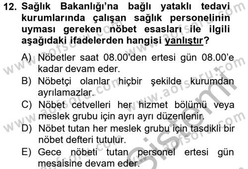 Sağlık Kurumları Mevzuatı Dersi 2014 - 2015 Yılı (Vize) Ara Sınav Soruları 12. Soru