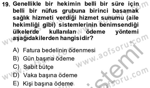 Sağlık Kurumları Mevzuatı Dersi 2014 - 2015 Yılı (Vize) Ara Sınav Soruları 19. Soru