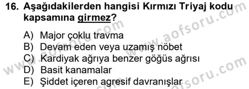 Sağlık Kurumları Mevzuatı Dersi 2014 - 2015 Yılı (Final) Dönem Sonu Sınav Soruları 16. Soru