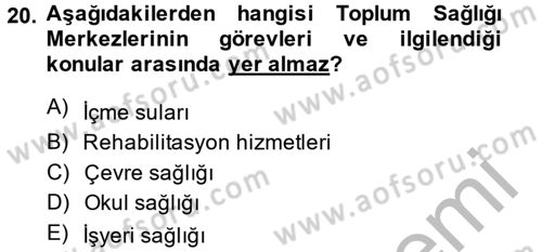 Sağlık Kurumları Mevzuatı Dersi 2014 - 2015 Yılı (Final) Dönem Sonu Sınav Soruları 20. Soru
