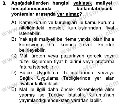 Sağlık Kurumları Mevzuatı Dersi 2014 - 2015 Yılı (Final) Dönem Sonu Sınav Soruları 8. Soru