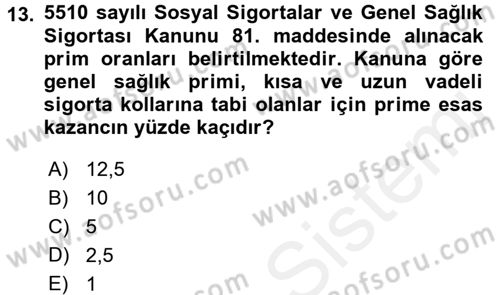 Sağlık Kurumları Mevzuatı Dersi 2015 - 2016 Yılı (Vize) Ara Sınav Soruları 13. Soru