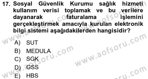 Sağlık Kurumları Mevzuatı Dersi 2015 - 2016 Yılı (Vize) Ara Sınav Soruları 17. Soru
