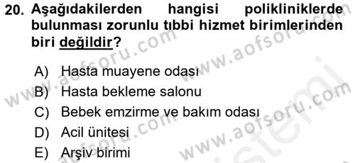 Sağlık Kurumları Mevzuatı Dersi 2015 - 2016 Yılı (Vize) Ara Sınav Soruları 20. Soru