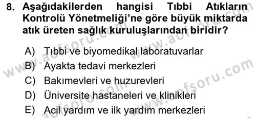 Sağlık Kurumları Mevzuatı Dersi 2015 - 2016 Yılı (Vize) Ara Sınav Soruları 8. Soru