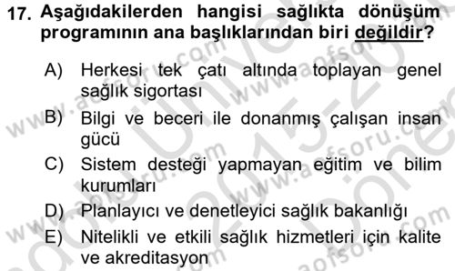 Sağlık Kurumları Mevzuatı Dersi 2015 - 2016 Yılı (Final) Dönem Sonu Sınav Soruları 17. Soru