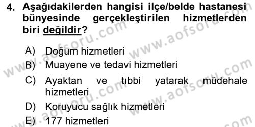 Sağlık Kurumları Mevzuatı Dersi 2015 - 2016 Yılı (Final) Dönem Sonu Sınav Soruları 4. Soru