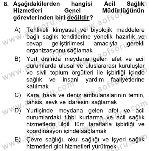 Sağlık Kurumları Mevzuatı Dersi 2015 - 2016 Yılı (Final) Dönem Sonu Sınav Soruları 8. Soru