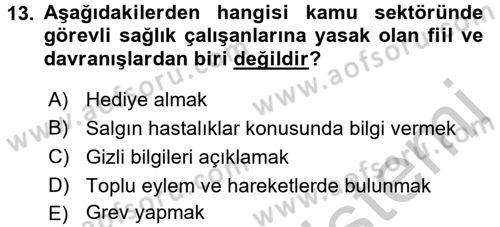 Sağlık Kurumları Mevzuatı Dersi 2016 - 2017 Yılı 3 Ders Sınav Soruları 13. Soru