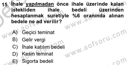 Sağlık Kurumları Mevzuatı Dersi 2016 - 2017 Yılı 3 Ders Sınav Soruları 15. Soru