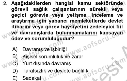 Sağlık Kurumları Mevzuatı Dersi 2016 - 2017 Yılı 3 Ders Sınav Soruları 2. Soru
