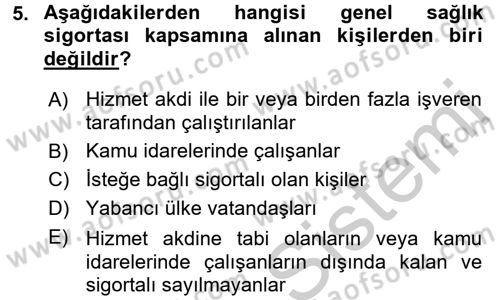 Sağlık Kurumları Mevzuatı Dersi 2016 - 2017 Yılı 3 Ders Sınav Soruları 5. Soru