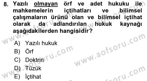 Sağlık Kurumları Mevzuatı Dersi 2016 - 2017 Yılı 3 Ders Sınav Soruları 8. Soru