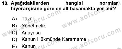 Sağlık Kurumları Mevzuatı Dersi 2016 - 2017 Yılı (Vize) Ara Sınav Soruları 10. Soru