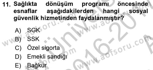 Sağlık Kurumları Mevzuatı Dersi 2016 - 2017 Yılı (Vize) Ara Sınav Soruları 11. Soru