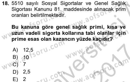 Sağlık Kurumları Mevzuatı Dersi 2016 - 2017 Yılı (Vize) Ara Sınav Soruları 18. Soru