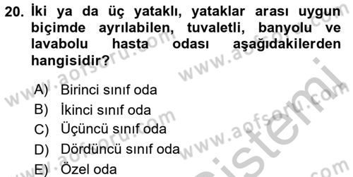 Sağlık Kurumları Mevzuatı Dersi 2016 - 2017 Yılı (Vize) Ara Sınav Soruları 20. Soru