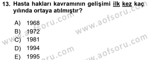 Sağlık Kurumları Mevzuatı Dersi 2016 - 2017 Yılı (Final) Dönem Sonu Sınav Soruları 13. Soru