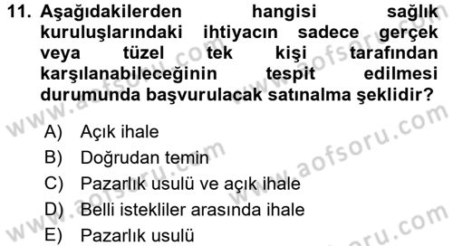 Sağlık Kurumları Mevzuatı Dersi 2017 - 2018 Yılı 3 Ders Sınav Soruları 11. Soru