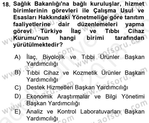 Sağlık Kurumları Mevzuatı Dersi 2017 - 2018 Yılı 3 Ders Sınav Soruları 18. Soru