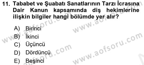 Sağlık Kurumları Mevzuatı Dersi 2017 - 2018 Yılı (Vize) Ara Sınav Soruları 11. Soru
