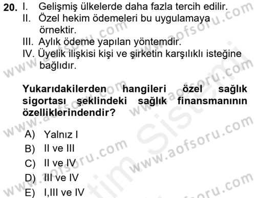 Sağlık Kurumları Mevzuatı Dersi 2017 - 2018 Yılı (Vize) Ara Sınav Soruları 20. Soru