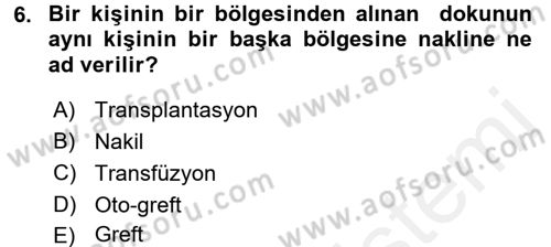 Sağlık Kurumları Mevzuatı Dersi 2017 - 2018 Yılı (Vize) Ara Sınav Soruları 6. Soru