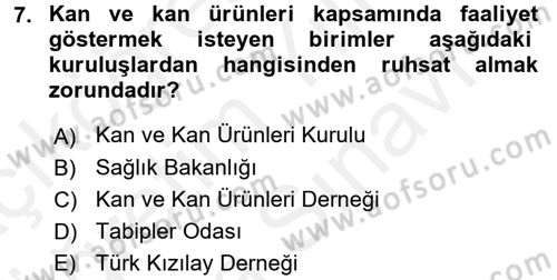 Sağlık Kurumları Mevzuatı Dersi 2017 - 2018 Yılı (Vize) Ara Sınav Soruları 7. Soru