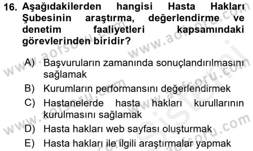 Sağlık Kurumları Mevzuatı Dersi 2017 - 2018 Yılı (Final) Dönem Sonu Sınav Soruları 16. Soru