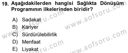 Sağlık Kurumları Mevzuatı Dersi 2017 - 2018 Yılı (Final) Dönem Sonu Sınav Soruları 19. Soru