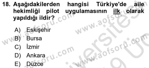 Sağlık Kurumları Mevzuatı Dersi 2018 - 2019 Yılı 3 Ders Sınav Soruları 18. Soru