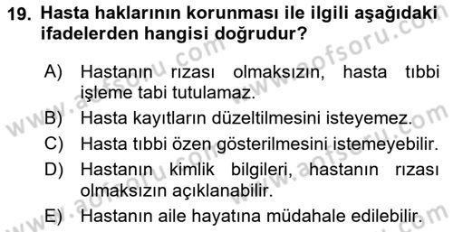 Sağlık Kurumları Mevzuatı Dersi 2018 - 2019 Yılı 3 Ders Sınav Soruları 19. Soru