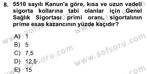 Sağlık Kurumları Mevzuatı Dersi 2018 - 2019 Yılı 3 Ders Sınav Soruları 8. Soru