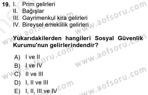 Sağlık Kurumları Mevzuatı Dersi 2018 - 2019 Yılı (Vize) Ara Sınav Soruları 19. Soru