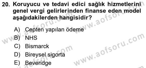 Sağlık Kurumları Mevzuatı Dersi 2018 - 2019 Yılı (Vize) Ara Sınav Soruları 20. Soru
