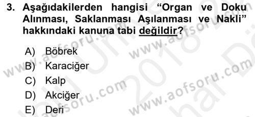 Sağlık Kurumları Mevzuatı Dersi 2018 - 2019 Yılı (Vize) Ara Sınav Soruları 3. Soru