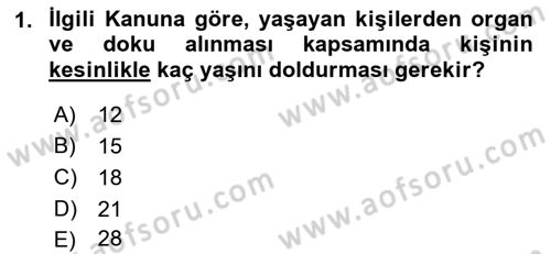 Sağlık Kurumları Mevzuatı Dersi 2018 - 2019 Yılı (Final) Dönem Sonu Sınav Soruları 1. Soru