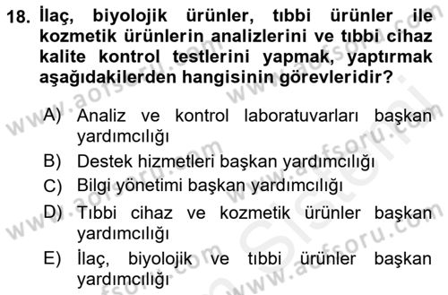 Sağlık Kurumları Mevzuatı Dersi 2018 - 2019 Yılı (Final) Dönem Sonu Sınav Soruları 18. Soru