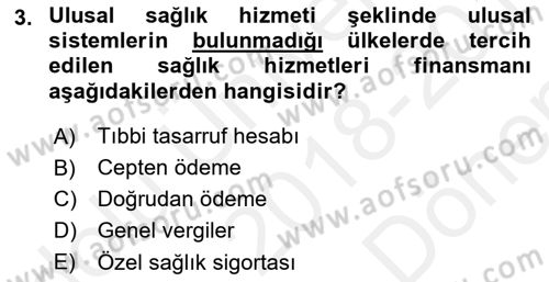 Sağlık Kurumları Mevzuatı Dersi 2018 - 2019 Yılı (Final) Dönem Sonu Sınav Soruları 3. Soru