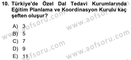 Sağlık Kurumları Mevzuatı Dersi 2018 - 2019 Yılı Yaz Okulu Sınav Soruları 10. Soru